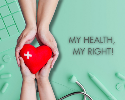 Happy World Health Day - My Health, My Right!