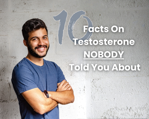 10 Things About Testosterone Nobody Actually Told You