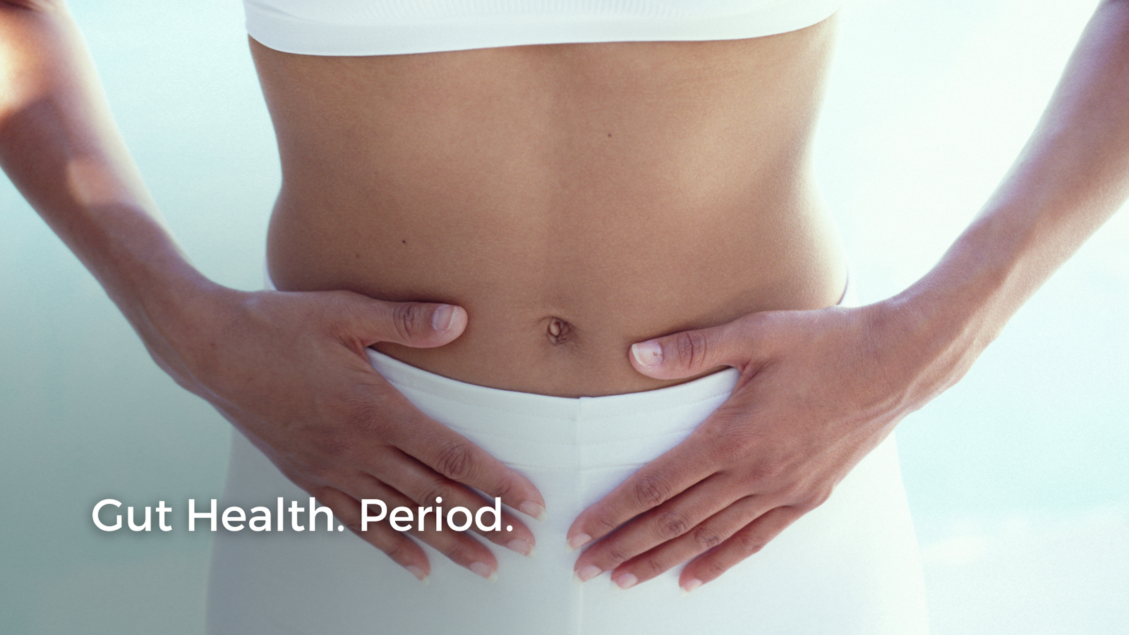 Gut Health - Period!